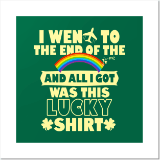 Lucky Saint Patrick Day Shirt Funny Saying Gift For Saint Patrick Day Posters and Art